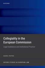 Collegiality in the European Commission: Legal Substance and Institutional Practice