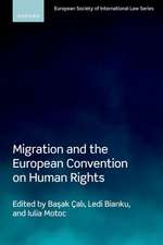 Migration and the European Convention on Human Rights