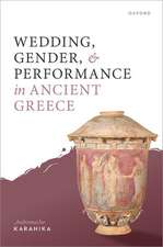 Wedding, Gender, and Performance in Ancient Greece