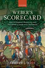 Weber's Scorecard: State Development, Bureaucracy, and Officialdom in Europe since Charlemagne