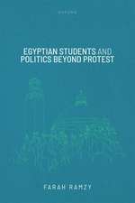 Egyptian Students and Politics beyond Protest