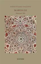 Mawdudi: Makers of Islamic Civilization