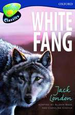 Oxford Reading Tree: Level 14: TreeTops Classics: White Fang