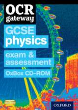 OCR Gateway GCSE Physics Exam Preparation and Assessment OxBox CD-ROM