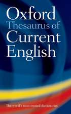 Oxford Thesaurus of Current English