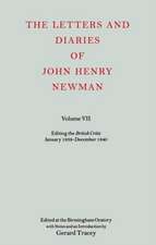 The Letters and Diaries of John Henry Newman: Volume VII: Editing the British Critic January 1839 - December 1840