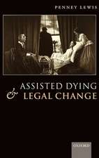 Assisted Dying and Legal Change