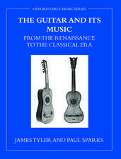 The Guitar and its Music: From the Renaissance to the Classical Era