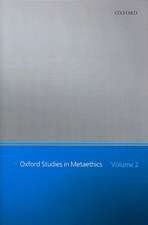 Oxford Studies in Metaethics: Volume II