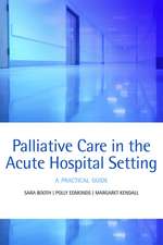 Palliative care in the acute hospital setting