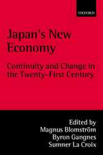 Japan's New Economy: Continuity and Change in the Twenty-First Century