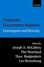 Corporate Governance Regimes: Convergence and Diversity