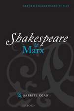 Shakespeare and Marx