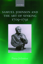 Samuel Johnson and the Art of Sinking 1709-1791