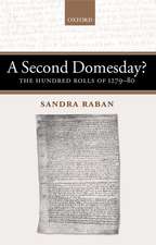 A Second Domesday?: The Hundred Rolls of 1279-80