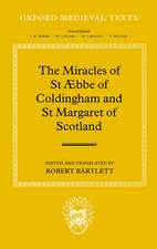 The Miracles of St Æbba of Coldingham and St Margaret of Scotland