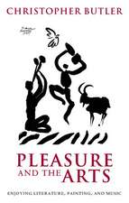 Pleasure and the Arts: Enjoying Literature, Painting, and Music