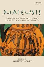 Maieusis: Essays in Ancient Philosophy in Honour of Myles Burnyeat