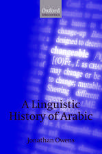 A Linguistic History of Arabic