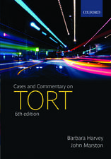 Cases and Commentary on Tort