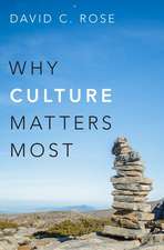 Why Culture Matters Most