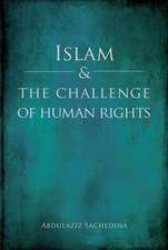 Islam and the Challenge of Human Rights