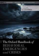 The Oxford Handbook of Behavioral Emergencies and Crises