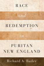 Race and Redemption in Puritan New England