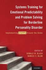 Systems Training for Emotional Predictability and Problem Solving for Borderline Personality Disorder: Implementing STEPPS Around the Globe