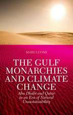 The Gulf Monarchies and Climate Change