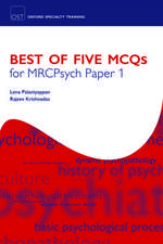 Best of Five MCQs for MRCPsych Paper 1