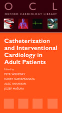 Catheterization and Interventional Cardiology in Adult Patients