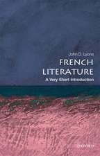 French Literature: A Very Short Introduction