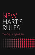 New Hart's Rules: The Oxford Style Guide