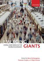 Emerging Giants: China and India in the World Economy