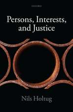 Persons, Interests, and Justice