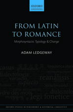 From Latin to Romance: Morphosyntactic Typology and Change