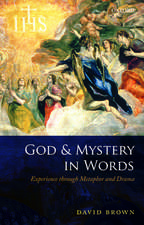 God and Mystery in Words: Experience through Metaphor and Drama