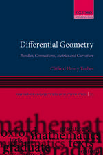 Differential Geometry: Bundles, Connections, Metrics and Curvature