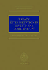 Treaty Interpretation in Investment Arbitration