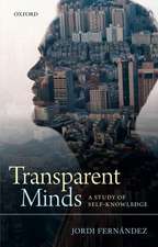 Transparent Minds: A Study of Self-Knowledge