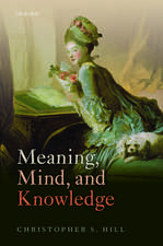 Meaning, Mind, and Knowledge