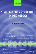 Simultaneous Structure in Phonology