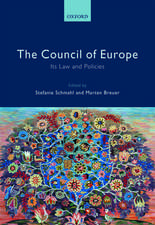 The Council of Europe: Its Law and Policies