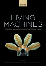 Living machines: A handbook of research in biomimetics and biohybrid systems