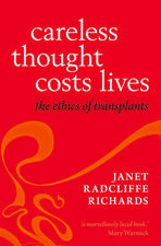 Careless Thought Costs Lives: The Ethics of Transplants