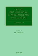 The Rio Declaration on Environment and Development: A Commentary