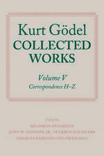 Kurt Gödel: Collected Works: Volume V