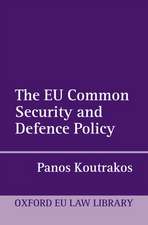 The EU Common Security and Defence Policy