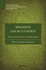 Rwanda's Gacaca Courts